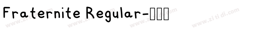 Fraternite Regular字体转换